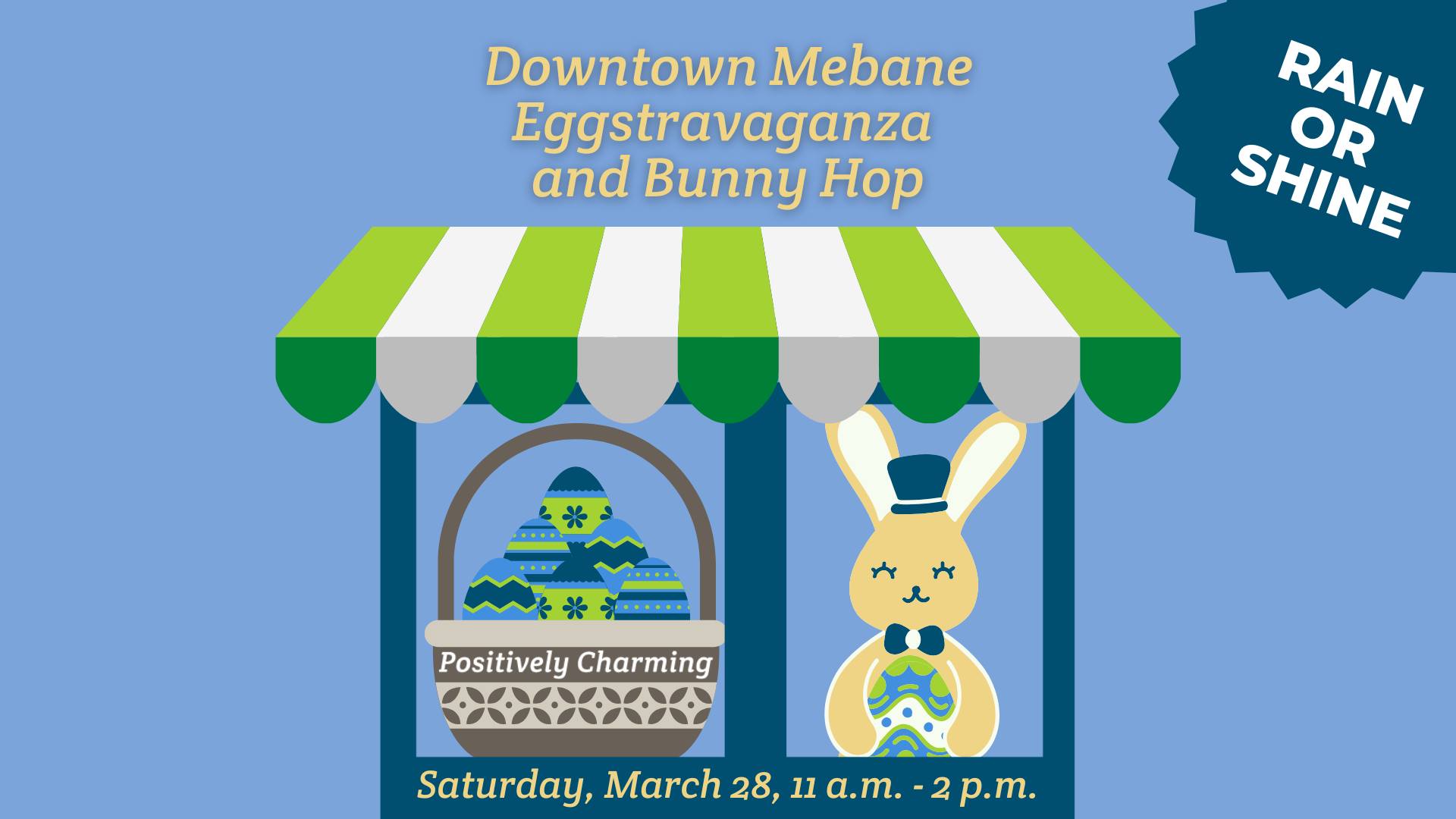 Illustration of a green and white striped market stall with Easter eggs and a bunny promoting Downtown Mebane's Eggstravaganza and Bunny Hop event.