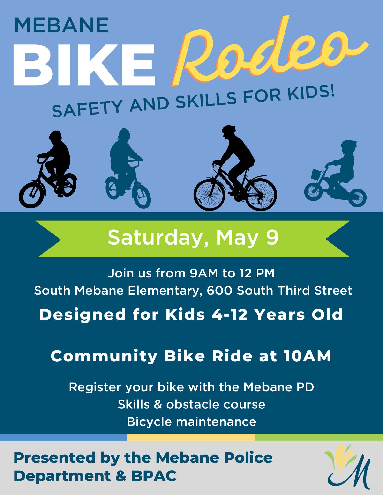 Flyer for Mebane Bike Rodeo teaching kids bike safety and skills, happening Saturday, May 9 from 9AM to 12PM at South Mebane Elementary.