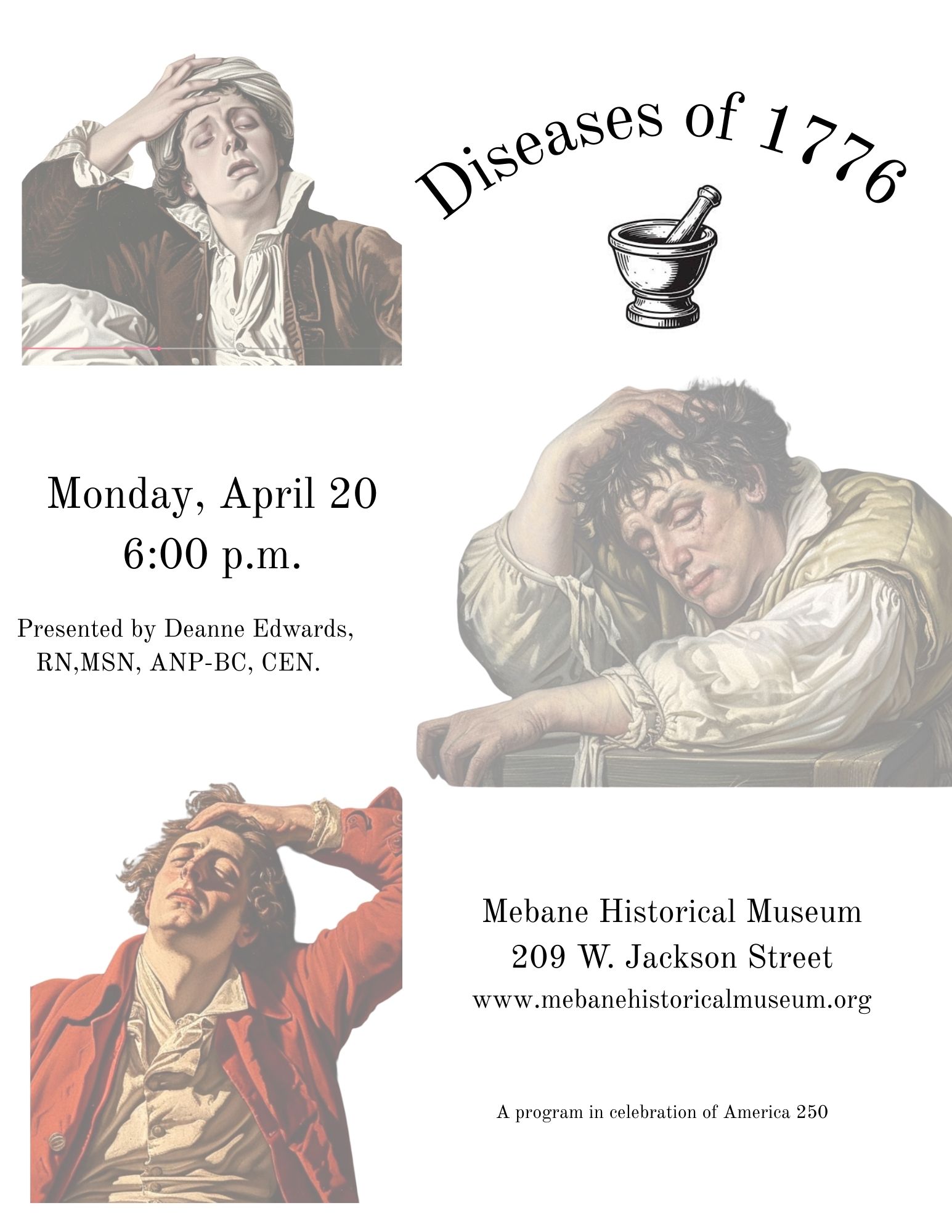 Event flyer for 'Diseases of 1776' lecture with historical paintings of distressed individuals and mortar and pestle graphic.